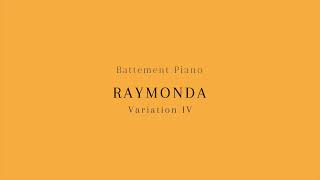 Ballet Repertoire - Raymonda (Act 2, Female Variation IV)