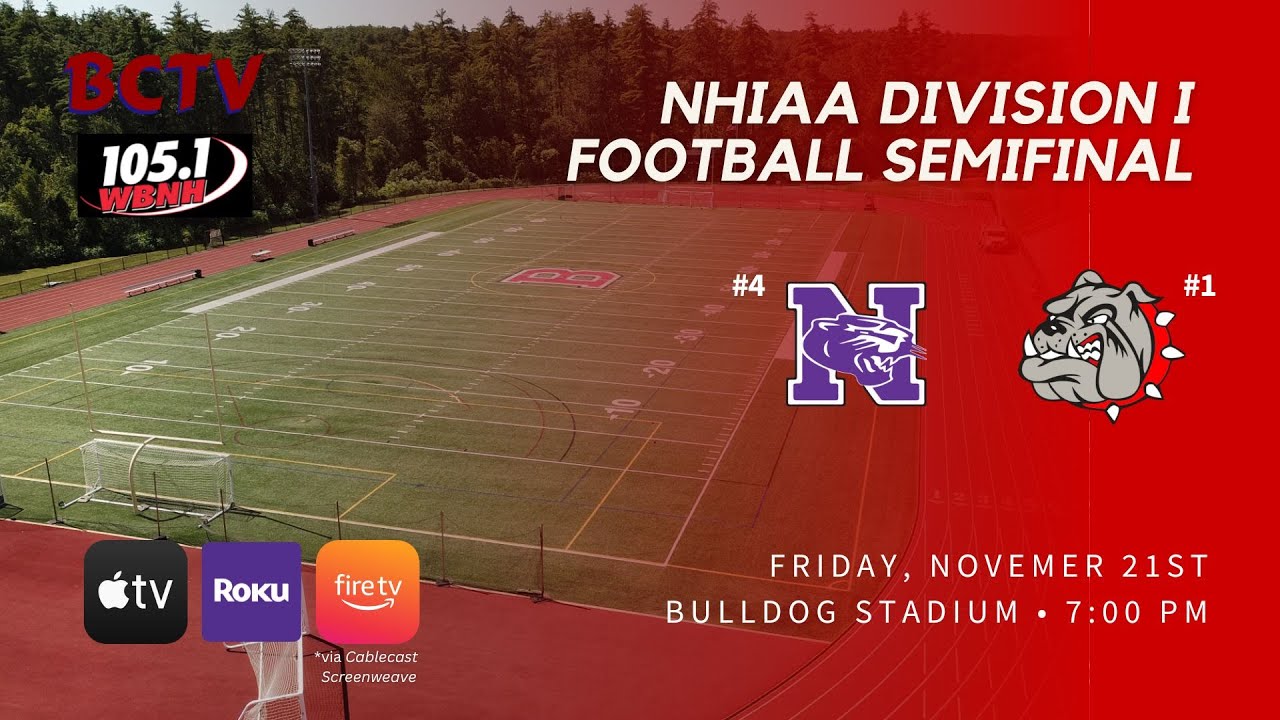 BHS Football #1 Bedford vs #4 Nashua South (NHIAA Semifinal) 11/21/25