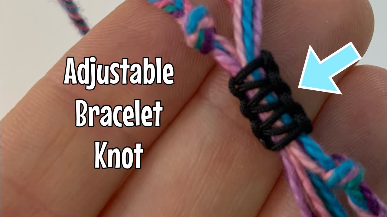 How to make your bracelets adjustable - simple sliding knot 