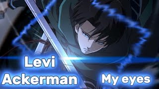 Levi Ackerman Amvedit My Eyes Travis Scott