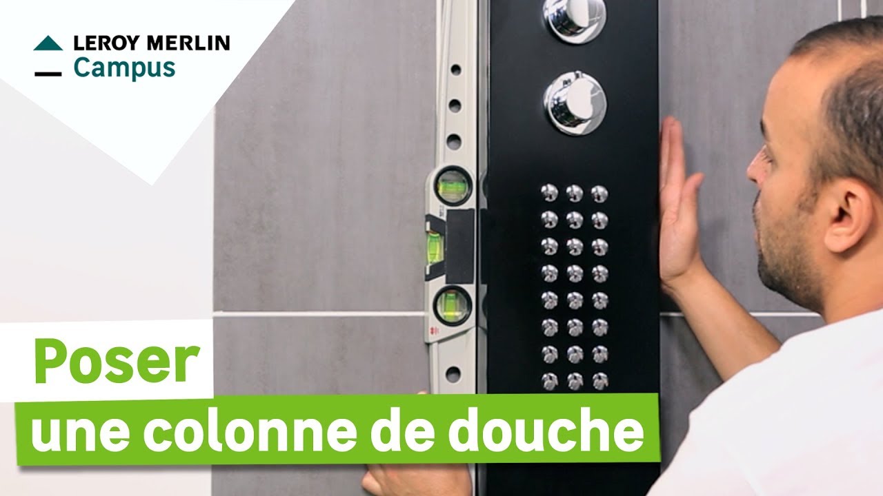 Comment Poser Une Colonne De Douche Youtube