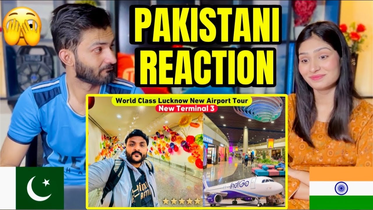 World Class LUCKNOW New Airport Tour | Pakistani Reaction on Lucknow Airport