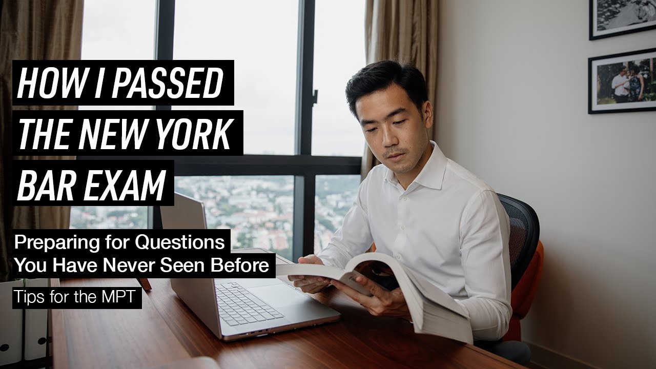 How I Passed the New York Bar Exam - Strategies for the Multistate Performance Test (MPT)