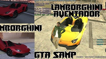 How to download Lamborghini Aventador In gta Samp  || Mcjerjan Salvana