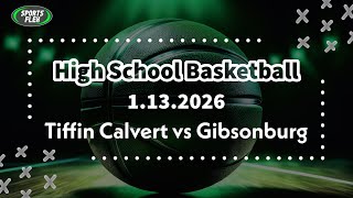 HS Basketball - Calvert vs. Gibsonburg | Sports Flex