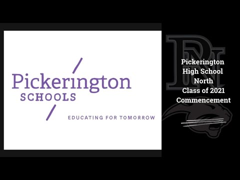 Pickerington High School North's Class of 2021 Commencement Ceremony