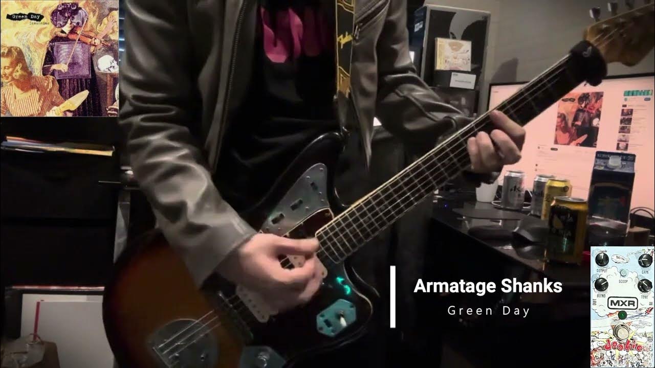 Armatage Shanks／Green Day cover - YouTube