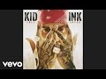 Kid Ink - Blunted