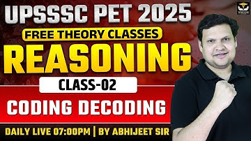 UPSSSC PET 2025 | UPSSSC PET CODING DECODING CLASS-02 ABHIJEET SIR | WISDOM UP Govt Exam