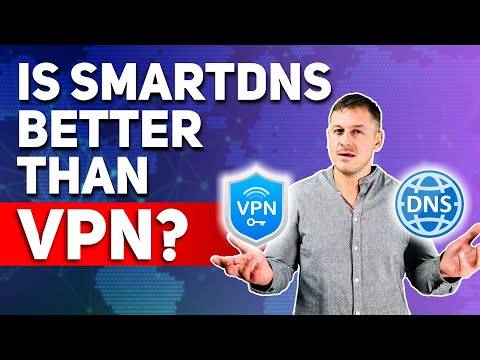 Is SmartDNS Better Than VPN?