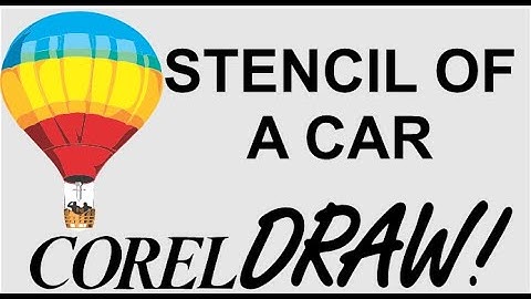 CorelDraw Tips & Tricks Make a Stencil of a CAR