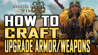Monster Hunter Wilds How To Craft Best Armor and Upgrade Weapons Guide - Farming Tips and Tricks