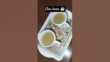 chai lover ☕#tea #trending #youtubeshorts #viral #song #food #travel #travel
