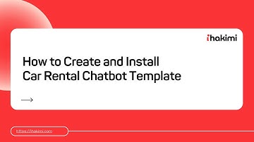 How to Create and Install Car Rental Chatbot Template