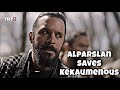 .alparslan killer entryalparslan keeps his promise alparslan byk seluklu