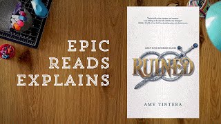 Epic Reads Explains | Ruined by Amy Tintera | Book Trailer
