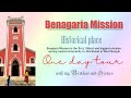 Benagaria mission 2022  historical place  vlog 2