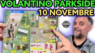 Volantino Parkside Lidl Fai Da Te 10 Novembre 2025 Riccardo Muscarella