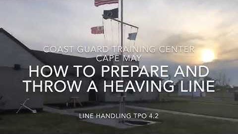 #CGHowTo Tie and Throw a Heaving Line