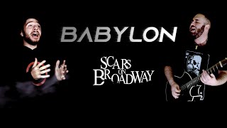 Daron Malakian &amp; Scars On Broadway - Babylon Acoustic Guitar Vocal Cover ft. Ash Arabajyan