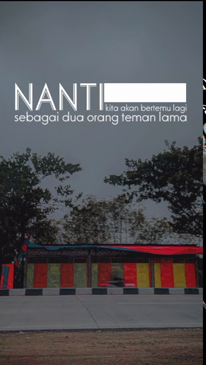 STORY WA KEREN LAGU JAWA SOTYA