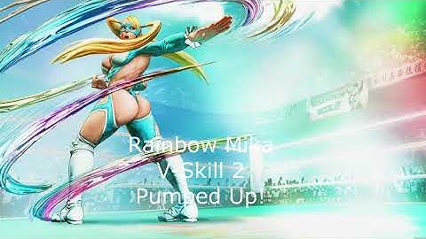 R. Mika V-Skill 2 Pumped up!