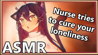 Catgirl Nurse tries to cure your loneliness | ASMR | [ear cleaning] [variety triggers]