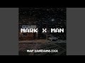 Mark X Man