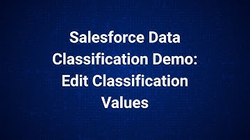 Netwrix Strongpoint: Salesforce Data Classification Demo — Edit Classification Values