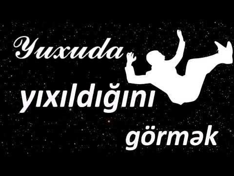 Yuxuda yıxıldığını görmək ☾✵ Qısa Yuxuyozma