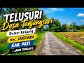 TELUSURI Desa Tanjungsari , Dusun Tanjung ‼️✅Kec.JAKENAN - PATI ( JATENG )✅