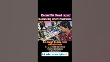 Redmi 9A dead repair solution kannada | mobile Repairing course in Bangalore.