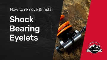 How to remove and install Rocky Mountain shock bearing eyelets
