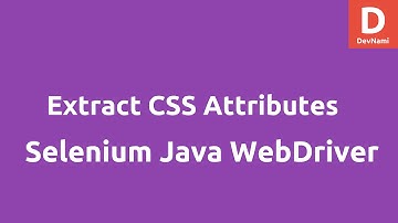 Extract CSS attribute of element selenium Java