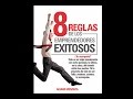 8 Reglas de los Emprendedores Exitosos