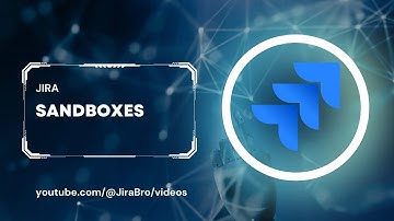 Jira - Sandboxes