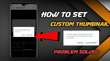 How to set/add custom thumbnail in Youtube videos || On android using youtube studio ||