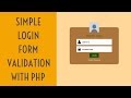 Simple login form validation with php