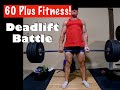 DEADLIFT WORKOUT! | Over 60 Strength! First Deadlift Goal has been crushed!