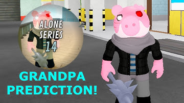 How to get ALONE SERIES 14 GRANDPA PREDICTION BADGE + MORPH in ALTERNATIVE PIGGY ROLEPLAY! - Roblox