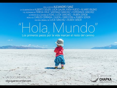 DOCUMENTAL HOLA MUNDO