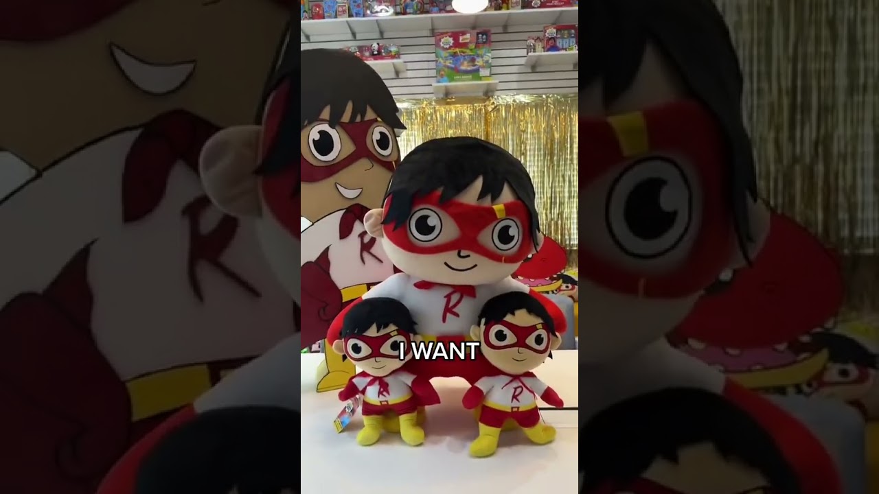 I Want One Ryan's World Edition!