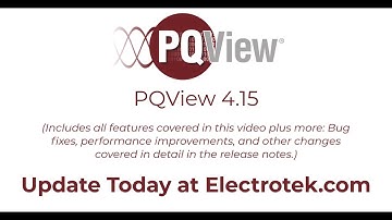 Overview of PQView 4.15 New Features