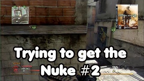 Got put in a hack lobby... Trying to get that Nuke Episode #2 Modern Warfare 2