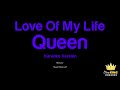 Queen - Love Of My Life (Karaoke Version) Mp3 Song