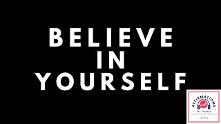 [Special] Believe in Yourself - Affirmations for Traders with Tessa - Episode 006 Remix