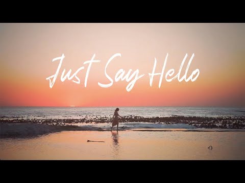 Just Say Hello - Melo D (Official Lyric Video)