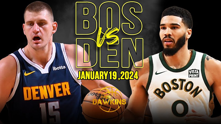 Boston Celtics vs Denver Nuggets Full Game Highlights | January 19, 2024 | FreeDawkins
