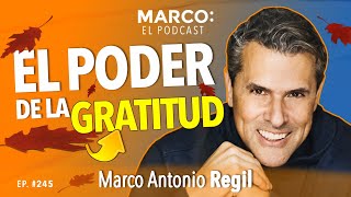 Cómo PRACTICAR la GRATITUD  Marco Antonio Regil