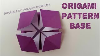 How to make an ORIGAMI Pattern Base II Tutorials By Origami paperCraft Extras